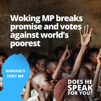 Image courtesy of Woking LD Locla MP breaks promise and votes against worlds poorest